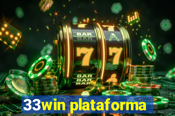 33win plataforma